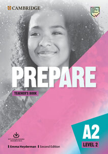 Книга для вчителя «Cambridge English Prepare! 2nd Edition. Level 2. Teacher's Book with Downloadable Resource Pack