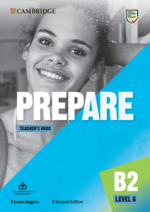 Книга для вчителя «Cambridge English Prepare! 2nd Edition. Level 6. Teacher's Book with Downloadable Resource Pack