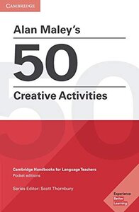Посібник «Alan Maley's 50 Creative Activities