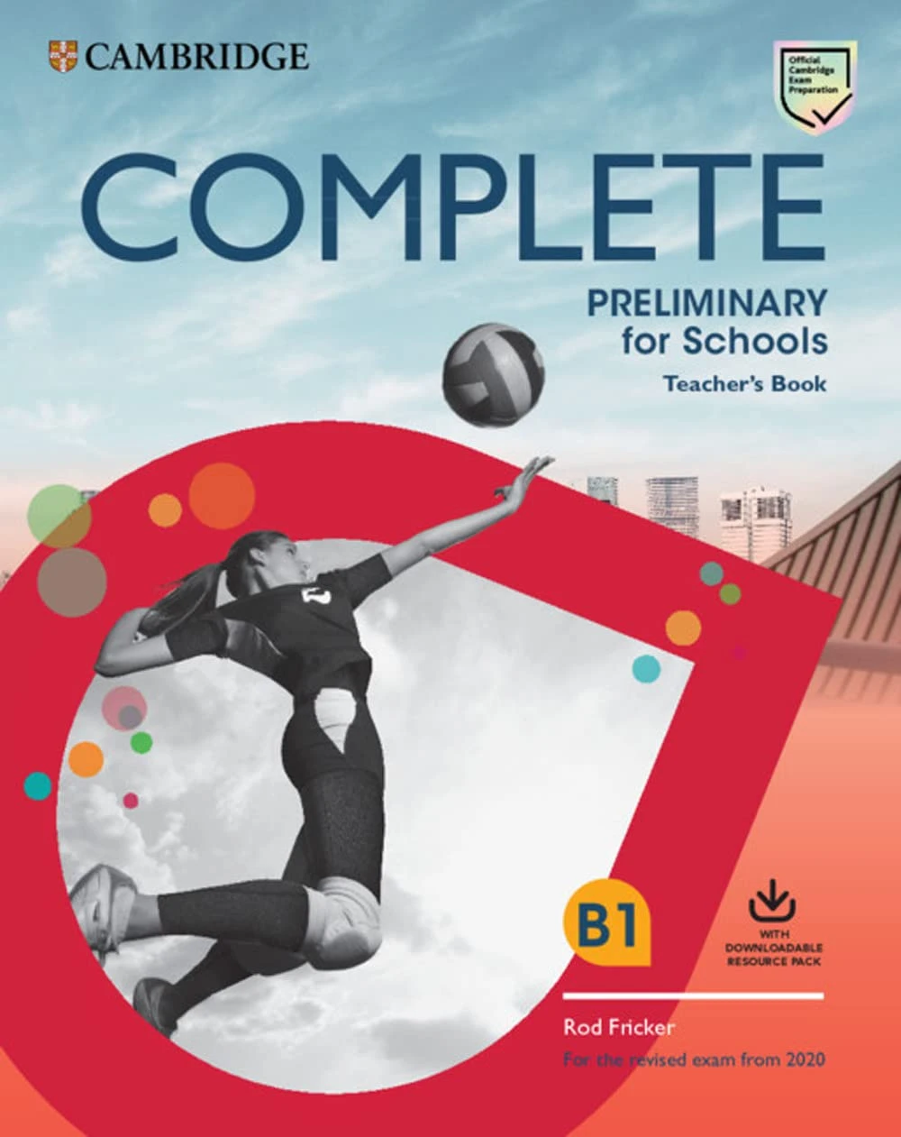 Посібник «Complete Preliminary for Schools 2 Ed TB with Downloadable Resource Pack (Class Audio and Teacher's