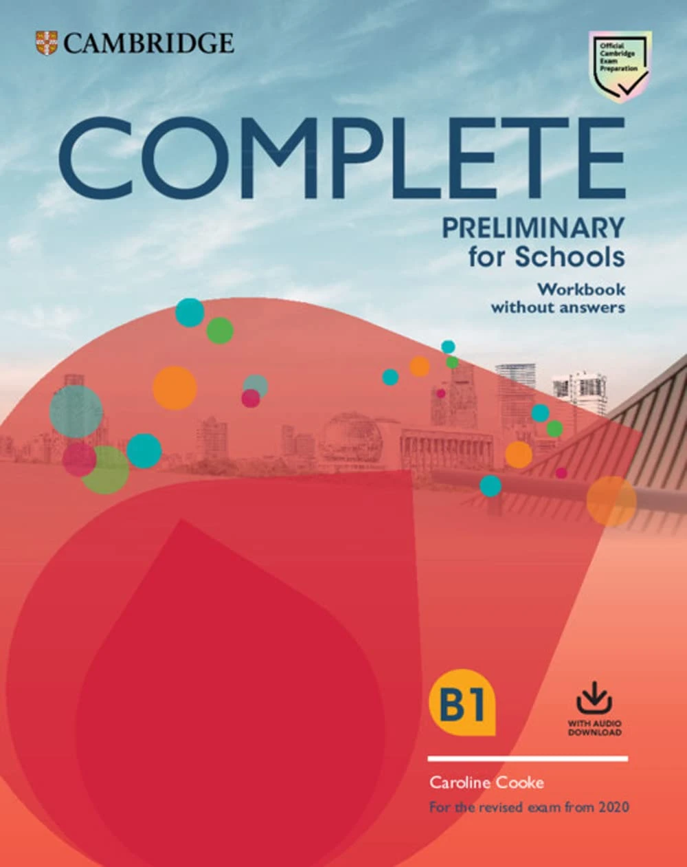 Робочий зошит «Complete Preliminary for Schools 2 Ed WB w/o Answers with Audio Download