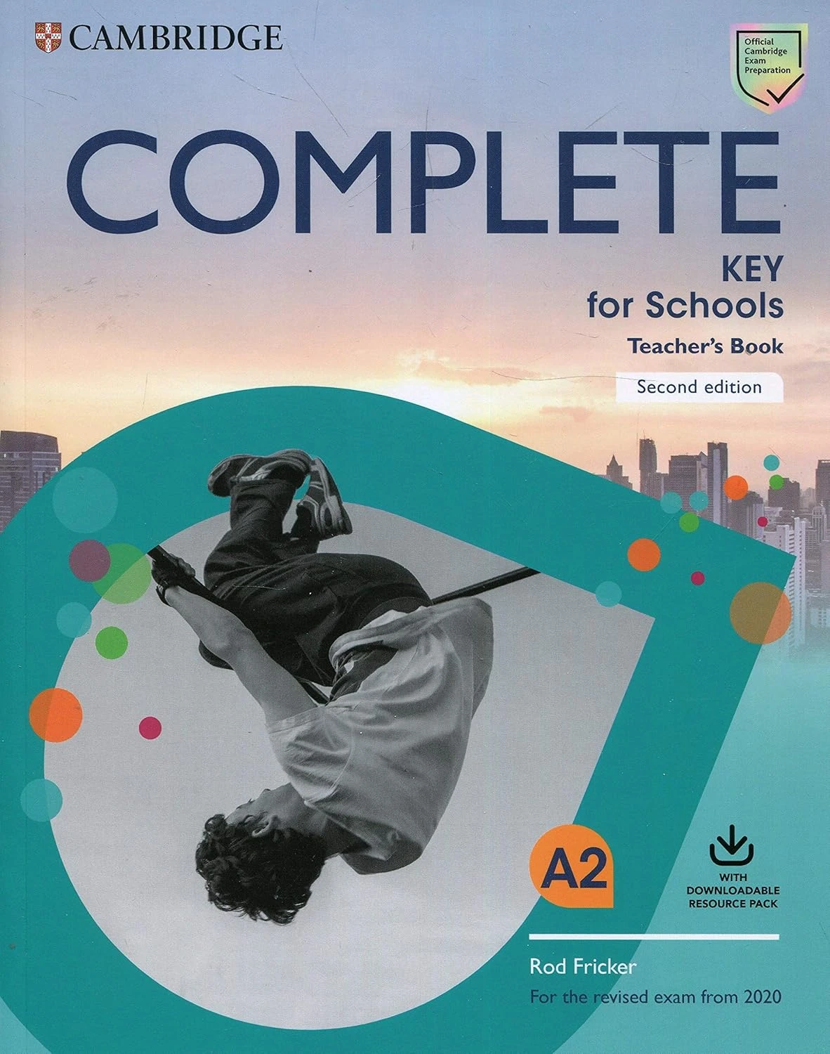 Посібник «Complete Key for Schools 2 Ed Teacher's Book with Downloadable Class Audio and Teacher's Photocopiab