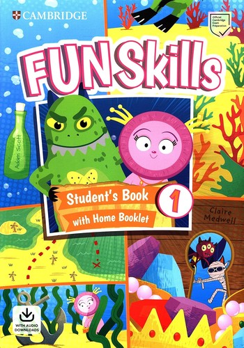 Підручник «Fun Skills Level 1 SB with Home Booklet and Downloadable Audio