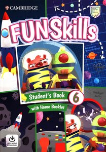 Підручник «Fun Skills Level 6 SB with Home Booklet and Downloadable Audio
