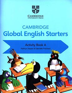 Робочий зошит «Cambridge Global English Starters Activity Book A