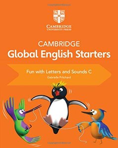 Посібник «Cambridge Global English Starters Fun with Letters and Sounds C