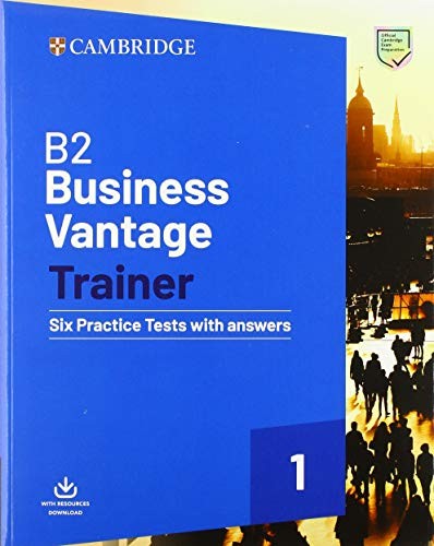 Посібник «Trainer1: B2 Business Vantage Six Practice Tests with Answers and Downloadable Resources