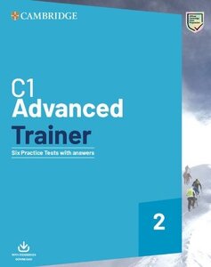Посібник «Trainer2: Advanced Six Practice Tests with Answers and Downloadable Resources