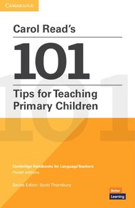 Посібник «Carol Read’s 101 Tips for Teaching Primary Children
