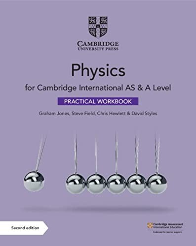Робочий зошит «Cambridge International AS & A Level Physics Practical Workbook 2022 Exam