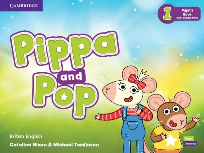 Pippa and Pop 1 Pupil's Book with Digital Pack British English
