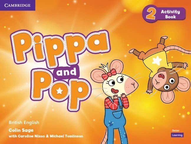 Pippa and Pop 2 Activity Book British English