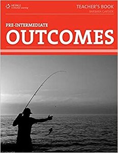 Книга для вчителя «Outcomes (1st ed) - Pre-Intermediate - Teacher Book