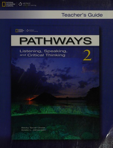 Книга для вчителя «Pathways 2: Listening , Speaking and Critical Thinking Teacher's Guide