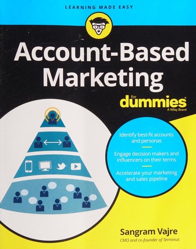Account-Based Marketing For Dummies