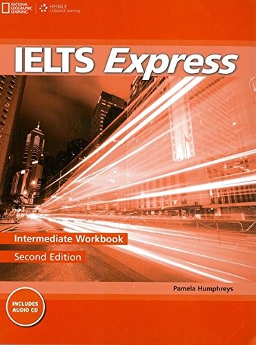Робочий зошит «IELTS Express Intermediate