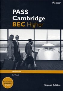 Робочий зошит «PASS Cambridge BEC Higher: Workbook