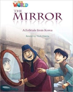 Our World Readers 4: The Mirror