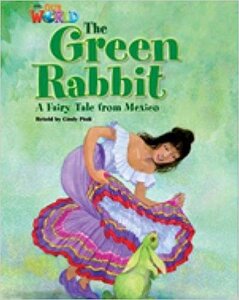 Our World Readers 4: The Green Rabbit