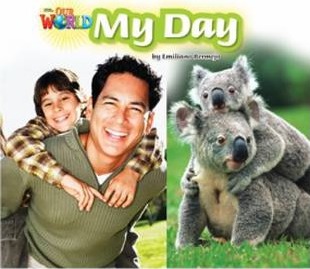 Our World Readers 2: My Day