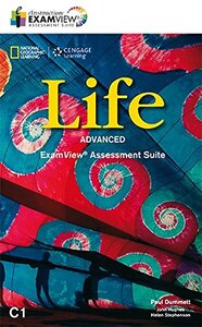 Посібник «National Geographic Learn Cengage Learning Life Advanced  ExamView Assessment Suite C1 CD-ROM Paul Dummett; John Hughes; Helen Stephenson