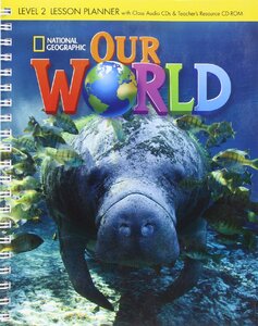 Комплект книг «Our World 2 Lesson Planner with Teacher's Resource