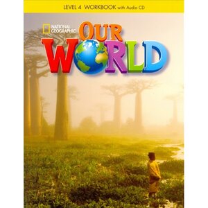 Робочий зошит «Our World 4: Workbook with Audio CD
