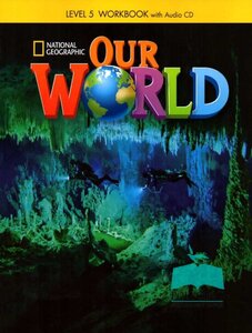 Робочий зошит «Our World 5: Workbook with Audio CD