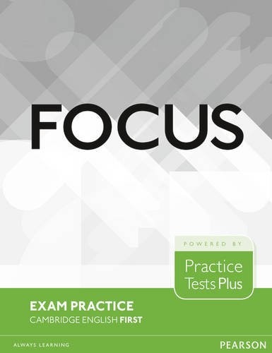 Посібник «Focus Exam Practice: Cambridge English First (тестовий зошит)