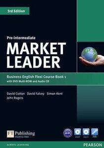 Посібник «Market Leader 3rd Edition Pre-Intermediate Flexi Student Book 1 + DVD + CD (підручник)