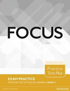 Посібник «Focus 2 Exam Practice: Pearson Tests of English General (тестовий зошит)