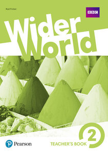 Книга для вчителя «Wider World 2 Teacher's Book + DVD