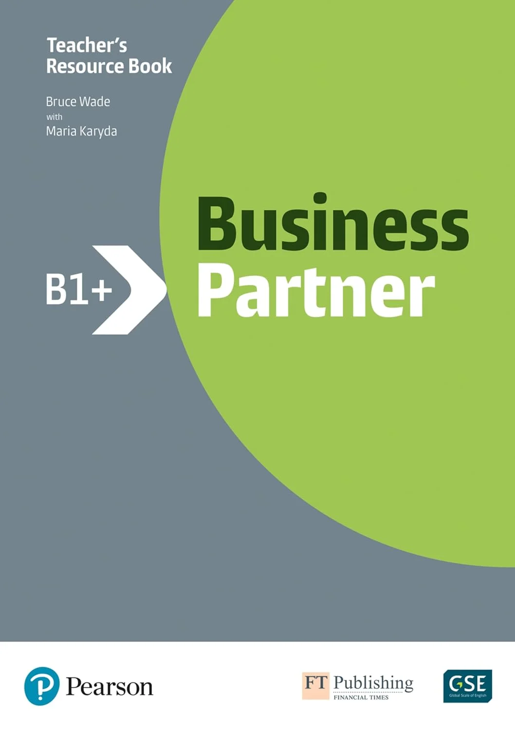 Книга для вчителя «Business Partner B1+. Teacher's Book and MyEnglishLab Pack