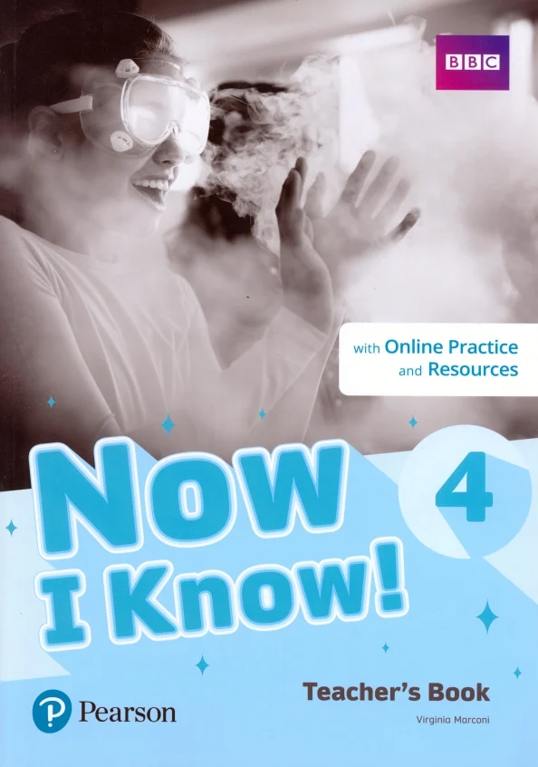 Now I Know. Level 4. Teacher's Book with Online Practice and Resources