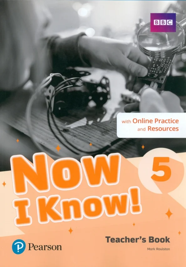 Now I Know. Level 5. Teacher's Book with Online Practice and Resources