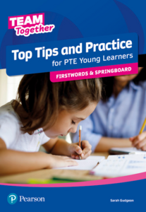 Підручник «Team Together Top Tips and Practice for PTE Young Learners Firstwords and Springboard (підручник)
