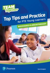 Посібник «Team Together Top Tips and Practice for PTE Young Learners Quickmarch and Breakthrough