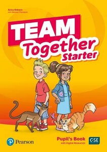 Посібник «Team Together Starter Pupil's book with Digital Resources