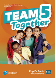 Посібник «Team Together 5 Pupil's book with Digital Resources