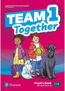 Посібник «Team Together 1 Pupil’s Book with Digital Resources