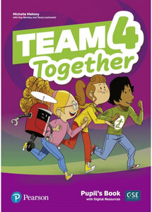 Посібник «Team Together 4 Pupil's book with Digital Resources