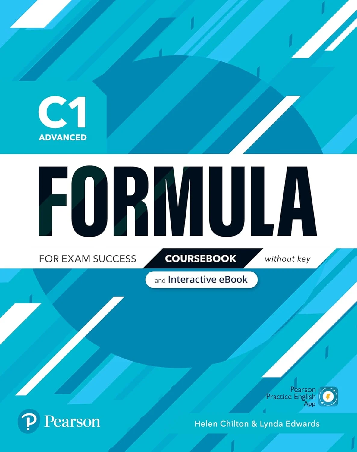 Посібник «Formula C1 Advanced Student's Book with Key, Interactive eBook, Digital Resources and App