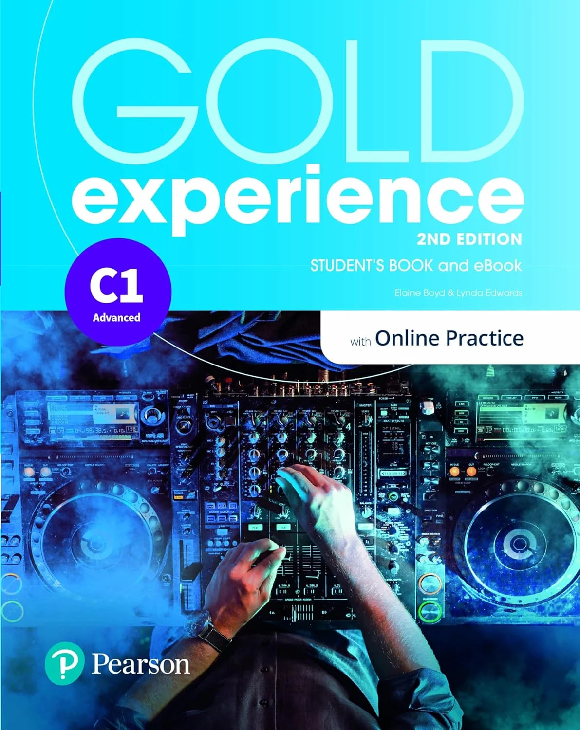 Gold Experience C1. Student's Book & eBook with Online Practice