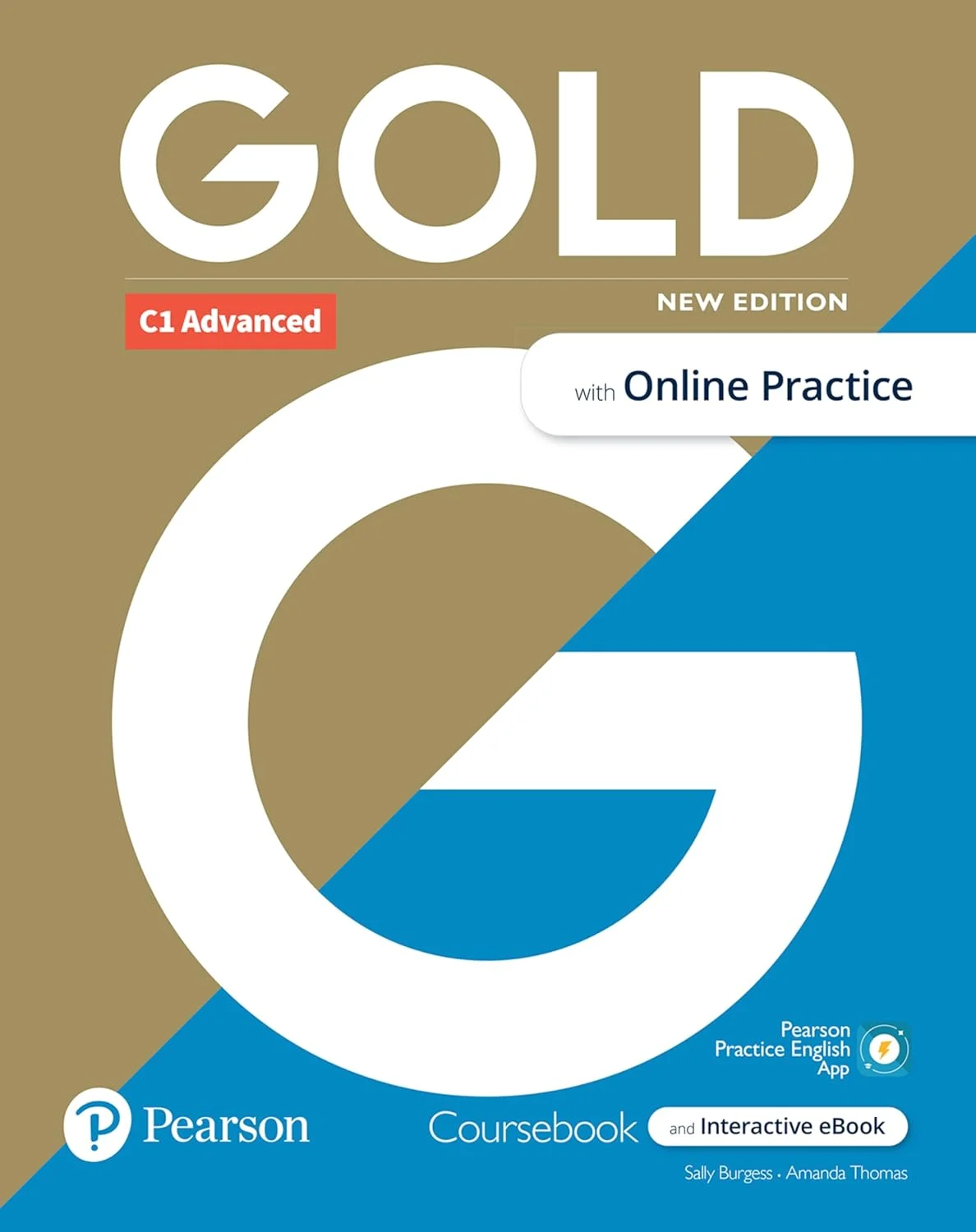Gold C1 Advanced. Student's Book with eBook and Online Practice