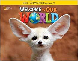 Посібник «Welcome to Our World 1: Activity Book with Audio CD