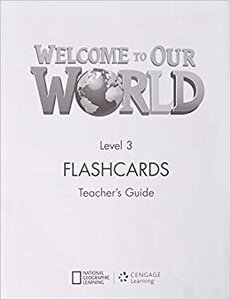 Посібник «Welcome to Our World 3: Flashcards Set