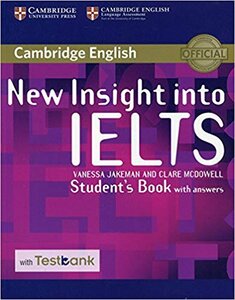 Підручник «New Insight into IELTS Student's Book with Answers with Testbank