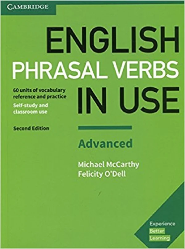 Посібник «English Phrasal Verbs in Use Advanced Book with Answers : Vocabulary Reference and Practice