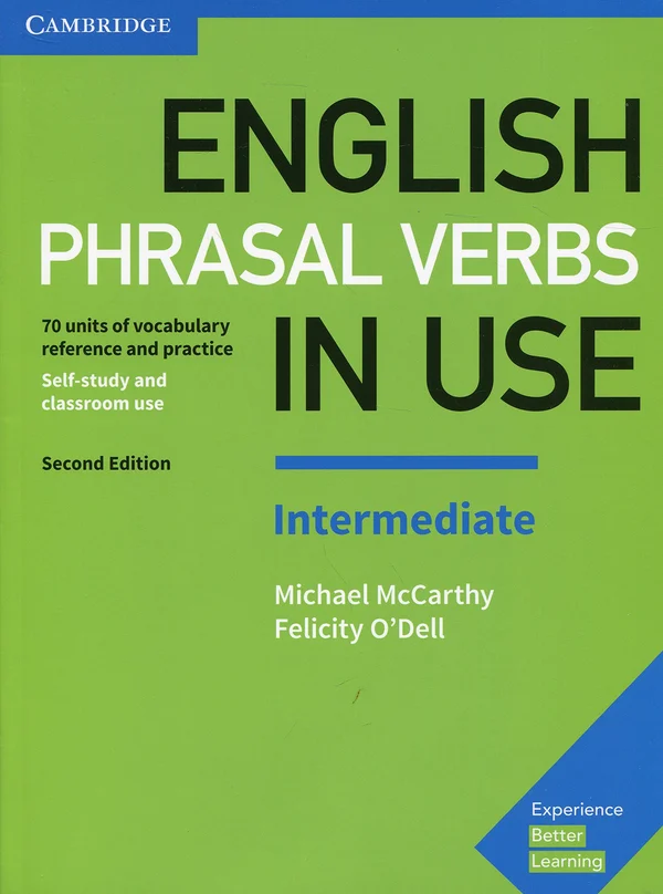 Посібник «English Phrasal Verbs in Use Intermediate Book with Answers : Vocabulary Reference and Practice