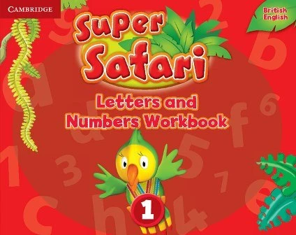 Посібник «Super Safari Level 1 Letters and Numbers Workbook